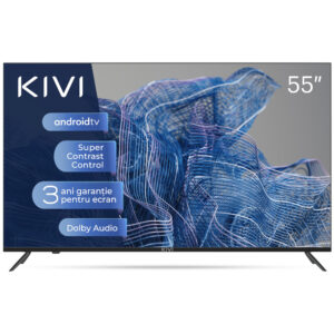 Televizor Smart LED Kivi 55U740NB, 140 cm, Ultra HD 4K, Clasa G Televizor Smart LED Kivi 55U740NB, 140 cm, Ultra HD 4K, Clasa G