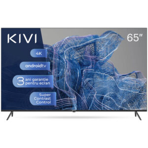 Televizor Smart LED Kivi 65U740NB, 165 cm, Ultra HD 4K, Clasa G Televizor Smart LED Kivi 65U740NB, 165 cm, Ultra HD 4K, Clasa G