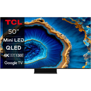 Televizor Smart MiniLED TCL 50C805, 126 cm, Ultra HD 4K, Clasa G Televizor Smart MiniLED TCL 50C805, 126 cm, Ultra HD 4K, Clasa G